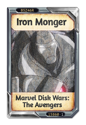 Iron Monger Marvel Disk Wars: The Avengers