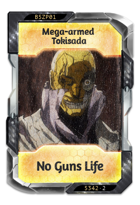 Mega-armed Tokisada No Guns Life