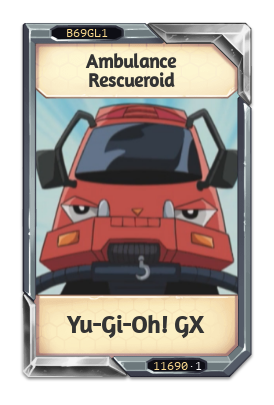 Ambulance Rescueroid Yu-Gi-Oh! GX