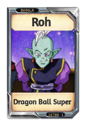 Roh Dragon Ball Super