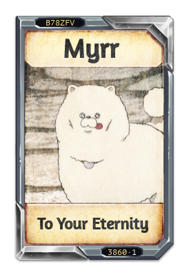 Myrr To Your Eternity