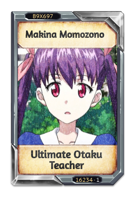 Makina Momozono Ultimate Otaku Teacher