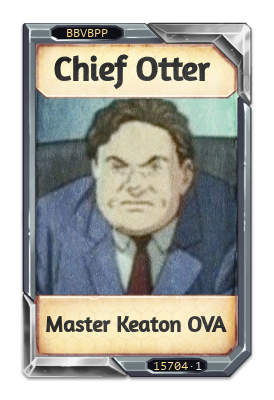 Chief Otter Master Keaton OVA