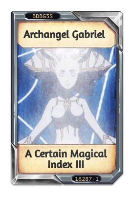 Archangel Gabriel A Certain Magical Index III