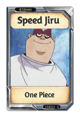 Speed Jiru One Piece