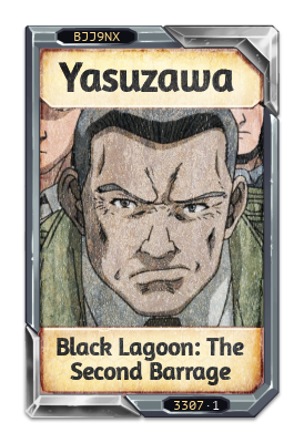 Yasuzawa Black Lagoon: The Second Barrage