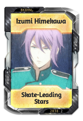 Izumi Himekawa Skate-Leading Stars