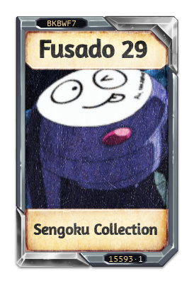 Fusado 29 Sengoku Collection