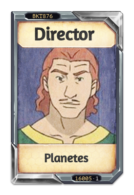 Director Planetes