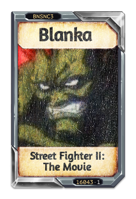 Blanka Street Fighter II: The Movie