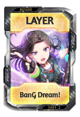 LAYER BanG Dream!