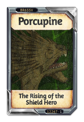 Porcupine The Rising of the Shield Hero