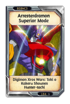 Arresterdramon Superior Mode Digimon Xros Wars: Toki o Kakeru Shounen Hunter-tachi