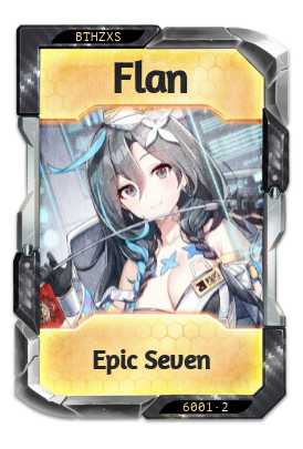 Flan Epic Seven