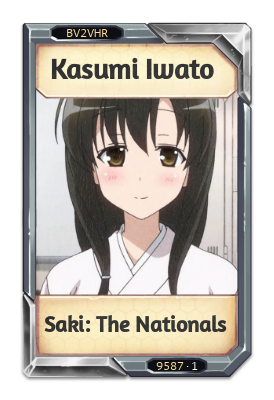 Kasumi Iwato Saki: The Nationals