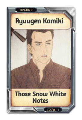 Ryuugen Kamiki Those Snow White Notes