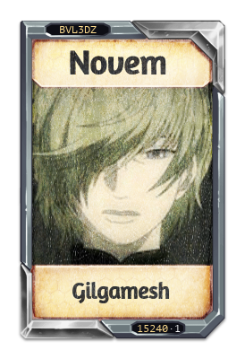 Novem Gilgamesh