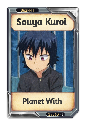 Souya Kuroi Planet With