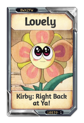 Lovely Kirby: Right Back at Ya!