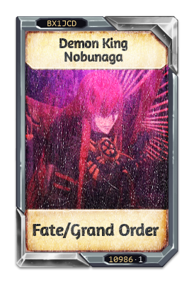 Demon King Nobunaga Fate/Grand Order