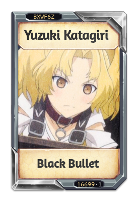 Yuzuki Katagiri Black Bullet