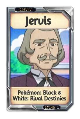 Jervis Pokémon: Black & White: Rival Destinies