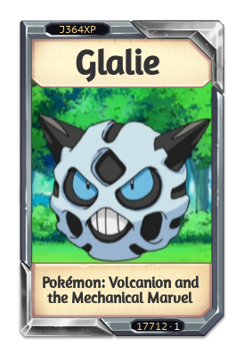 Glalie Pokémon: Volcanion and the Mechanical Marvel