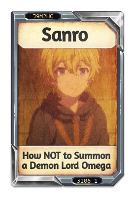 Sanro How NOT to Summon a Demon Lord Omega