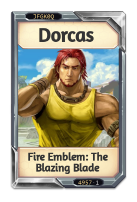 Dorcas Fire Emblem: The Blazing Blade