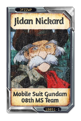 Jidan Nickard Mobile Suit Gundam 08th MS Team