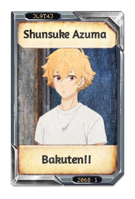 Shunsuke Azuma Bakuten!!