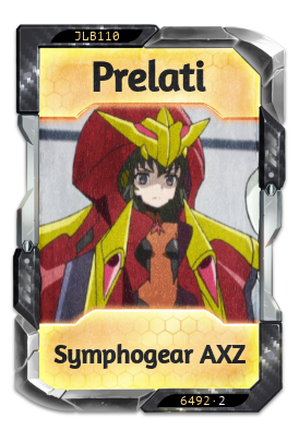 Prelati Symphogear AXZ