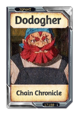 Dodogher Chain Chronicle