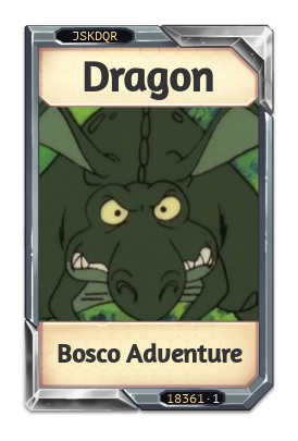 Dragon Bosco Adventure