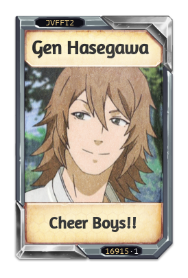 Gen Hasegawa Cheer Boys!!