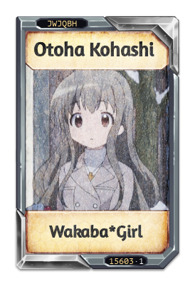 Otoha Kohashi Wakaba*Girl