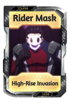 Rider Mask High-Rise Invasion