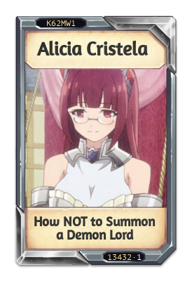 Alicia Cristela How NOT to Summon a Demon Lord