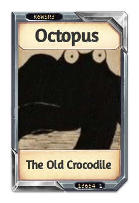 Octopus The Old Crocodile