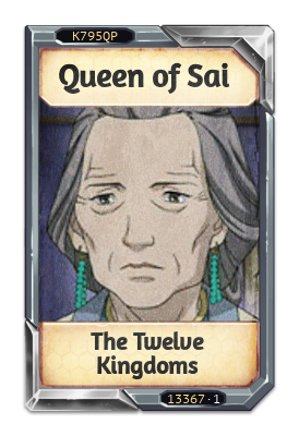 Queen of Sai The Twelve Kingdoms