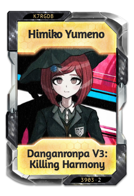 Himiko Yumeno Danganronpa V3: Killing Harmony