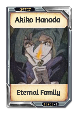 Akiko Hanada Eternal Family