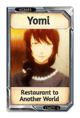 Yomi Restaurant to Another World