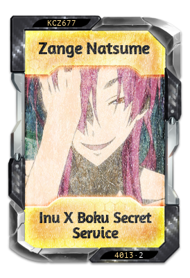 Zange Natsume Inu X Boku Secret Service