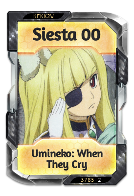 Siesta 00 Umineko: When They Cry