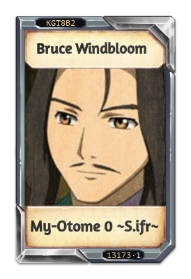 Bruce Windbloom My-Otome 0 ~S.ifr~