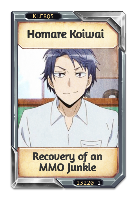 Homare Koiwai Recovery of an MMO Junkie