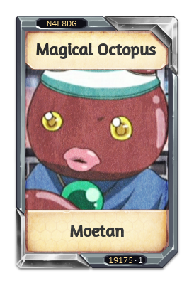 Magical Octopus Moetan