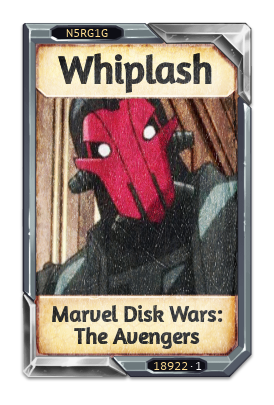 Whiplash Marvel Disk Wars: The Avengers