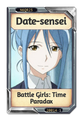 Date-sensei Battle Girls: Time Paradox